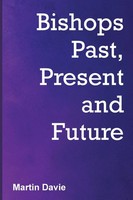 Martin Davie | Bishops Past, Present And Future | Taschenbuch | Englisch (2022)
