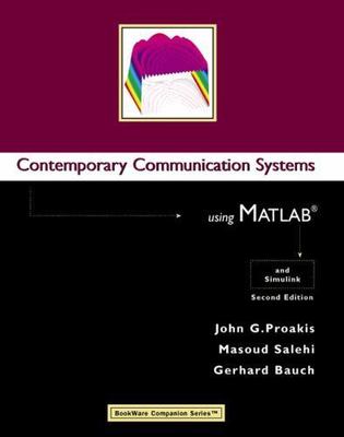 Contemporary Communications System Using Matlab and Simulink