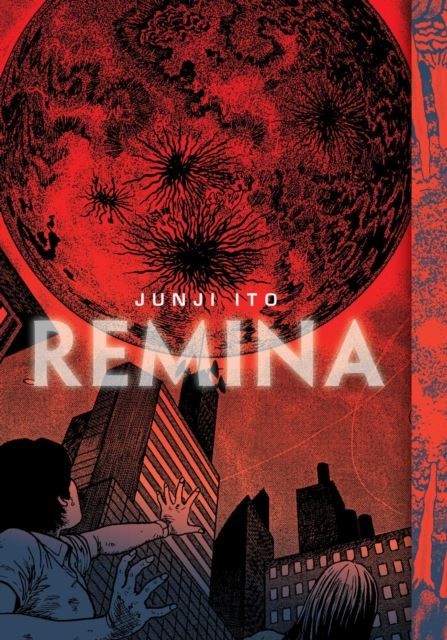 Remina by Junji Ito Hardback