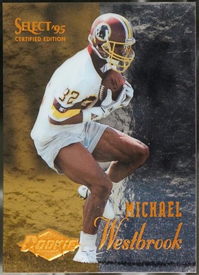1995 Select Certified #106 Michael Westbrook Football EX