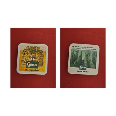 Gösser Nur wer den naturbelassenen edlen Hopfen hat...Brauerei Bierdeckel Bier