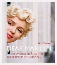 Dear Marilyn, Sam Shaw