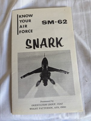 Snark SM-62 Orientation Group USAF Wright Patterson AFB OH brochure 1958