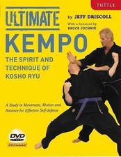 Ultimate Kempo: The Spirit and Technique of Kosho Ryu [DVD Included], Driscoll,