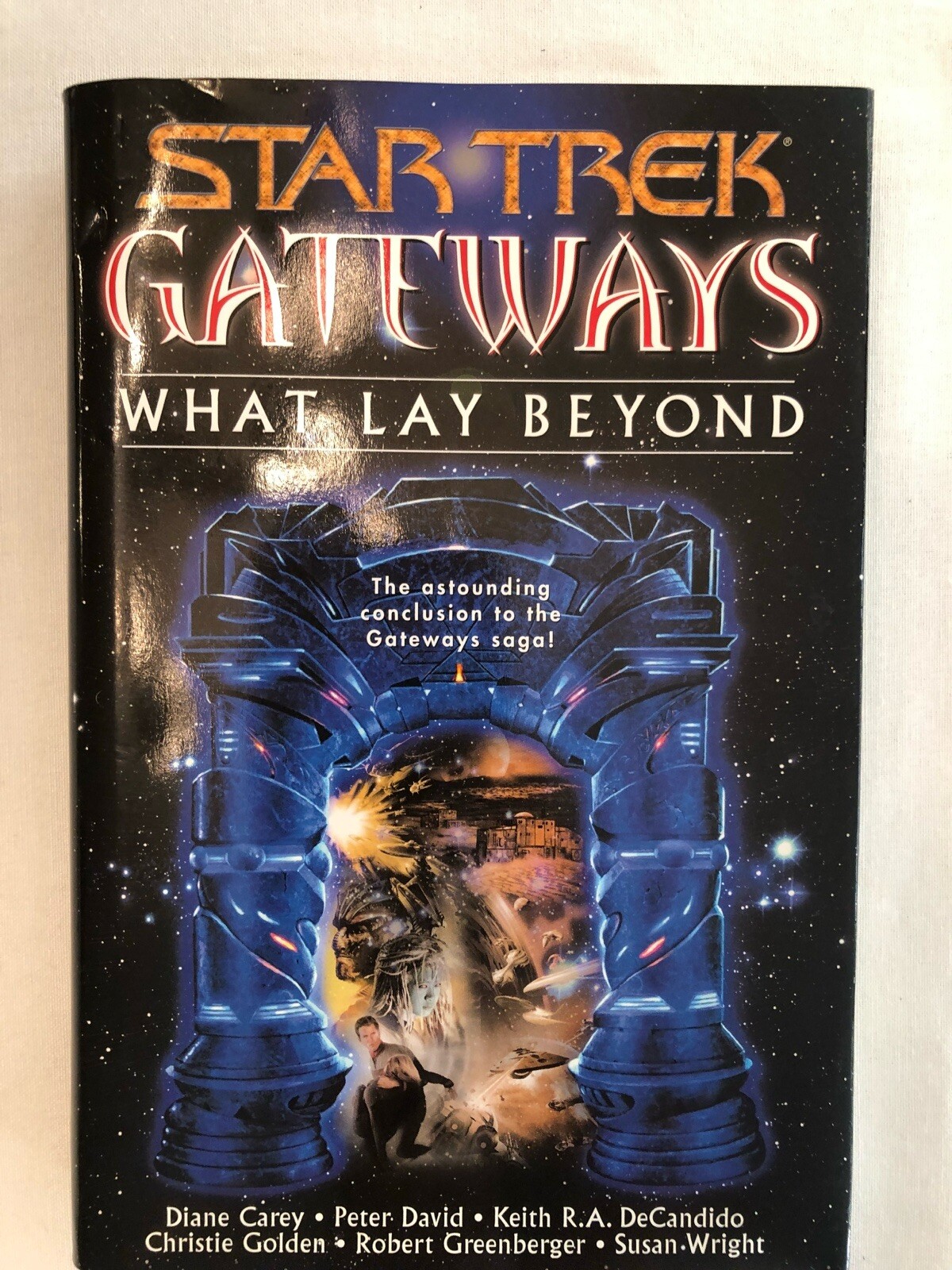 Star Trek Gateways: What Lay Beyond by Various Authors (2001, First Ed. HC)