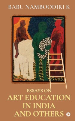 Essays On Art Education In India And Others