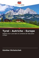 Tyrol - Autriche - Europe GüNther Dichatschek Taschenbuch FranzöSisch 2023
