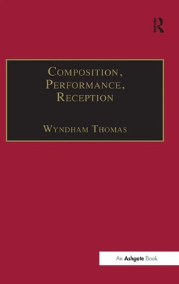 Wyndham Thomas | Composition, Performance, Reception | Buch | Englisch (1998)