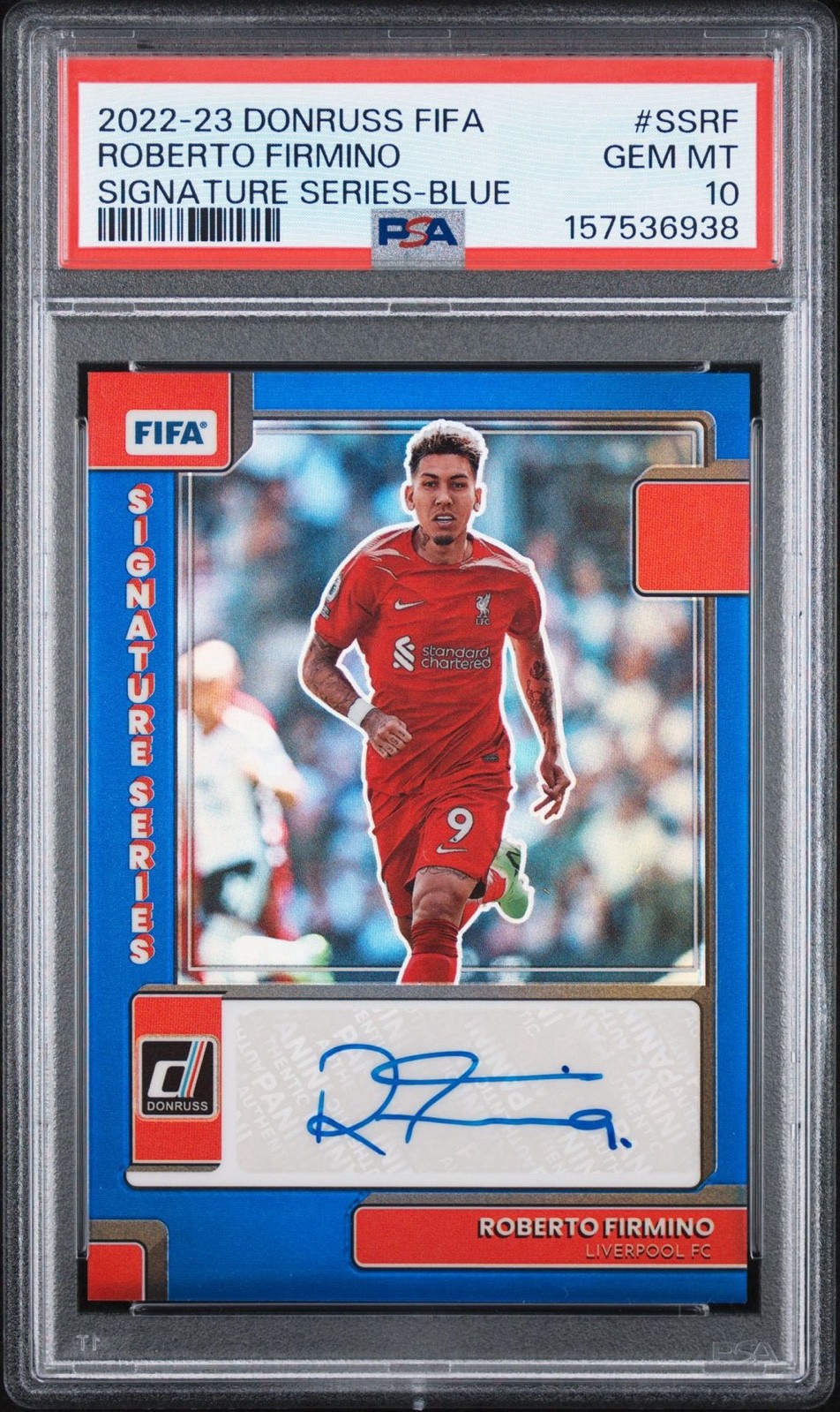 2022-23 Panini Roberto Firmino PSA 10 Auto Blue Prizm /99 Donruss #SS-RF POP 1 view 1