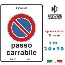 Cartello PASSO CARRABILE AUTORIZZATI - cm 20x30 - spessore 3 mm - STAMPA UV