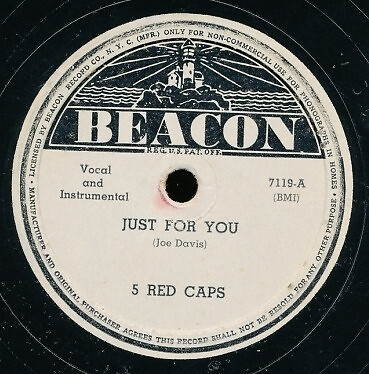 The 5 Red Caps - Just For You / I'm Going To Live My Life Alone 1944 Shella