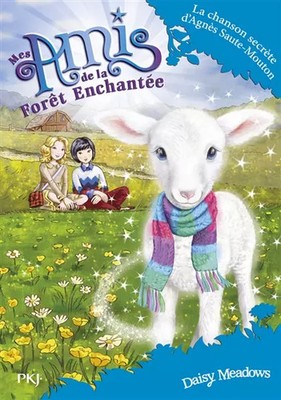 Meine Freunde aus dem Zauberwald - Band 12: Das geheime Lied von'Agnès Saute