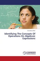 Sk. Samsul Alam | Identifying The Concepts Of Operations On Algebraic...