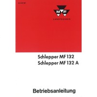 Massey Ferguson Schlepper MF132 MF132A 2 Zylinder-Traktor Betriebsanleitung