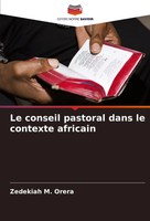 Le Conseil Pastoral Dans Le Contexte Africain Zedekiah M. Orera Taschenbuch 2025
