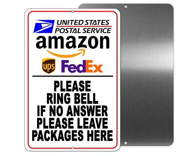 Deliveries Ring Bell If No Answer Leave Package Here Sign / Decal   /  Si142