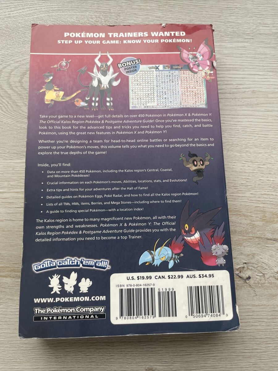 Pokémon X and Pokémon Y : The Official Kalos Region Pokédex and Postgame  Adventu