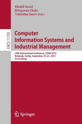 Computer Information Systems and Industrial Management Khalid Saeed
