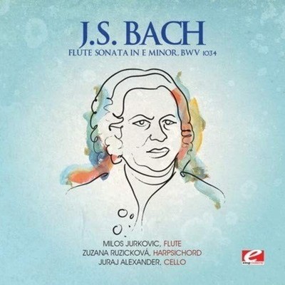Johann Sebastian Bach FLUTE SONATA IN E MINOR, BWV 1034 (CD) (US IMPORT)