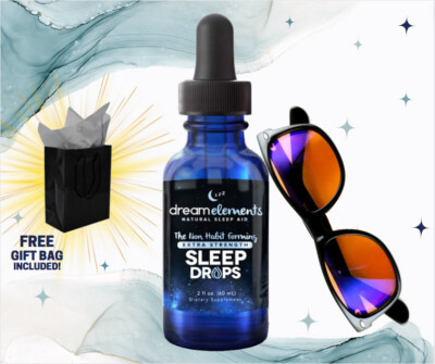 Dream Elements Sleep Drops & Anti Blue Light Glasses | Includes FREE Gift Bag!