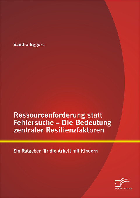 Ressourcenförderung Statt Fehlersuche - Die Bedeutung Zentraler
