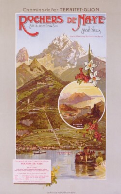 ROCHERS DE NAYE sur MONTREUX CHEMIN DE FER TERRITET-GLION 1900 VINTAGE POSTER
