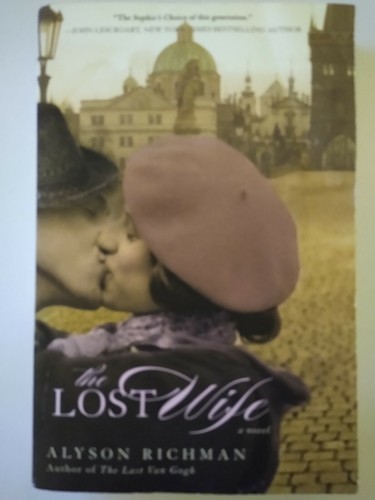 THE LOST WIFE - ALYSON RICHMAN - STORY OF TRAGEDY AND SURVIVAL