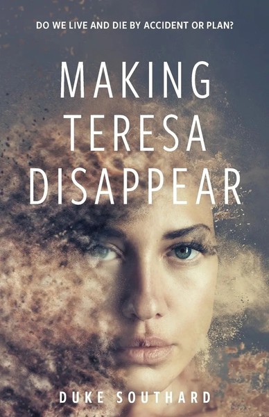 Duke Southard | Making Teresa Disappear | Taschenbuch | Englisch (2020)-image