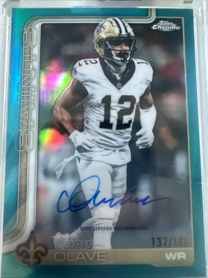 CHRIS OLAVE 2025 TOPPS CHROME TEAL REFRACTOR AUTOGRAPH AUTO 137/199 🔥