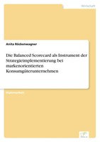 Anita RöCkenwagner | Die Balanced Scorecard Als Instrument Der...