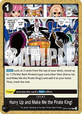 Hurry Up and Make Me the Pirate King! (OP14-097/237) opcop14 NM