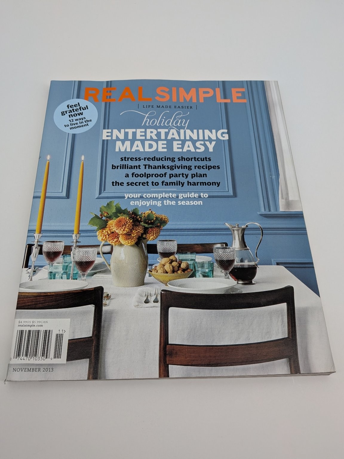 Real Simple Magazine November 2013 Holiday Entertaining Stress-Reducing Tips