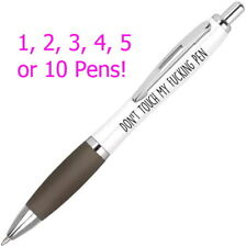Funny Pens Don't Touch My F***ink Pen Rude Cheeky Novelty Office Sweary Gift Fun