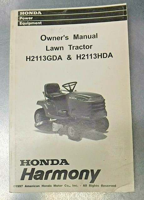 Honda Harmony Lawn Tractor H2113GDA H2113HDA Owner's Manual Print Date
