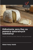 Abdul-Hady Habib | Odka¿Anie Sera Ras Za Pomoc¿ Naturalnych Substancji | Buch