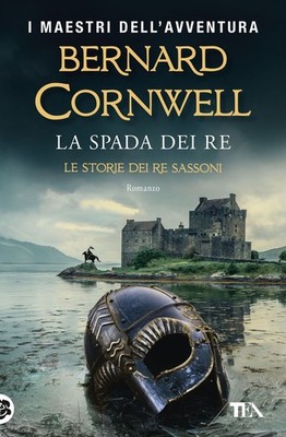 Bernard Cornwell Bücher - Das Schwert der Könige. Die Geschichten der sächsischen Könige