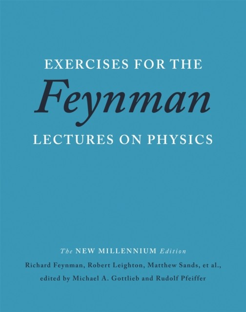 Exercises for the Feynman Lectures on Physics by Matthew Sands (Paperback Book)
