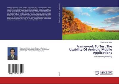 Framework To Test The Usability Of Android Mobile Applications khalid Jamal Jada