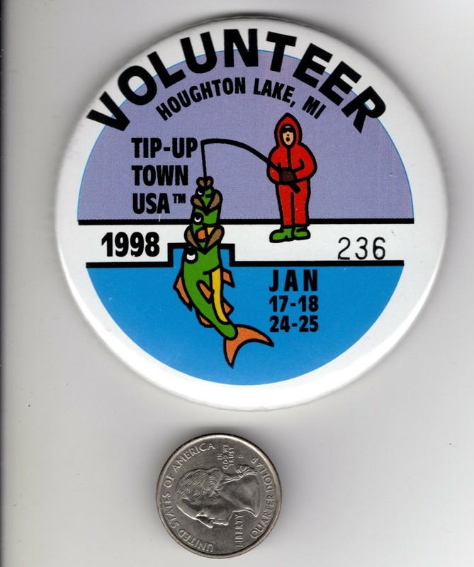 1998 TIP UP TOWN VOLUNTEER BADGE PIN PINBACK-MICHIGAN DNR DEER FISHING PATCHES