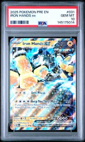 2025 POKEMON PRE EN-PRISMATIC EVOLUTIONS #031 IRON HANDS EX PSA 10