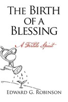 Edward G. Robinson | The Birth Of A Blessing | Taschenbuch | Englisch (2010)