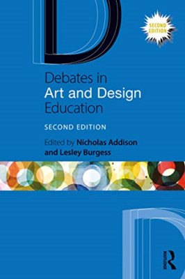 Debatten in Kunst- und Designausbildung (Debatten in Fach - Taschenbuch / Softback N