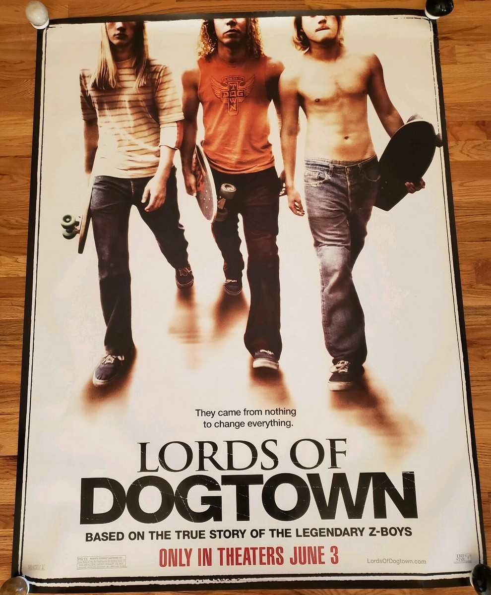 LORDS OF DOGTOWN - 2005 Movie Release Poster 45x60 RARE!!! PROMO