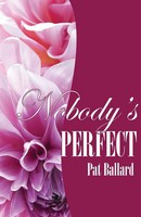 Pat Ballard | Nobody's Perfect | Taschenbuch | Englisch (2004) | Pearlsong Press