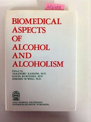 Biomedical Aspects of Alcohol Takenobu, Kamada: