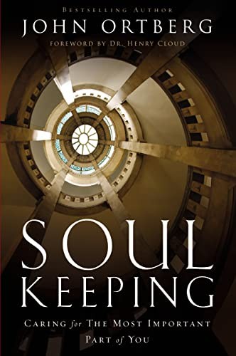 Soul Keeping Caring For the Most Important Part of You by John Ortberg PAPERBACK - Image 7