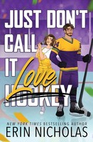 Just Don't Call It Love | Erin Nicholas | Englisch | Taschenbuch | 2026