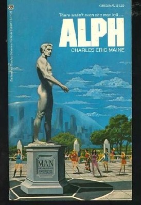 ALPH By Charles Eric Maine *Excellent Condition*