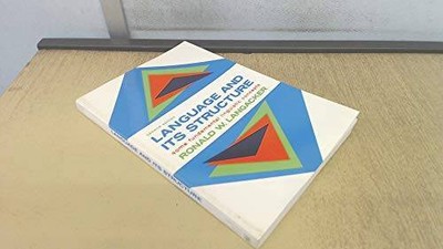 Language and Its Structure: Some Fundamental Linguistic Concepts - GOOD