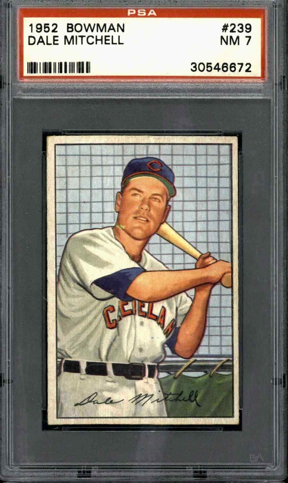 1952 Bowman #239 Dale Mitchell - PSA 7